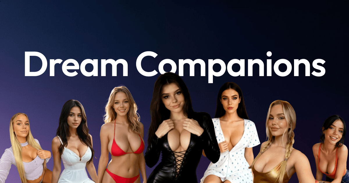 Top 10 Dream Companion Girls You Should Talk To